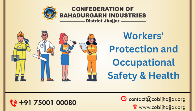 Workers’ Protection and Occupational Safety & Health: Safeguarding the Workforce for a Sustainable Future