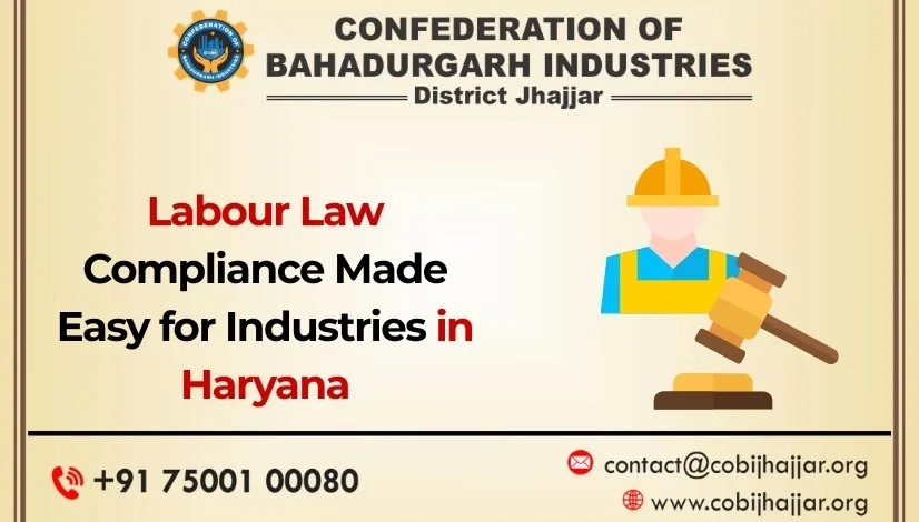 Labour Law Compliance Made Easy for Industries in Haryana